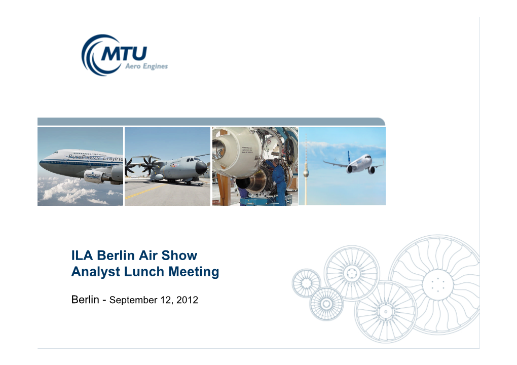 ILA Berlin Air Show Analyst Lunch Meeting