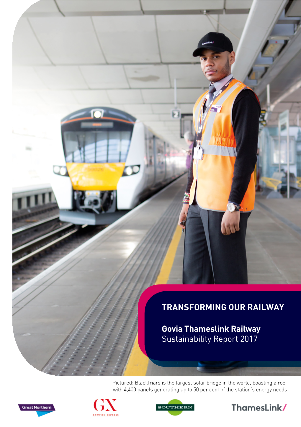 Govia Thameslink Railway Sustainability Report 2017