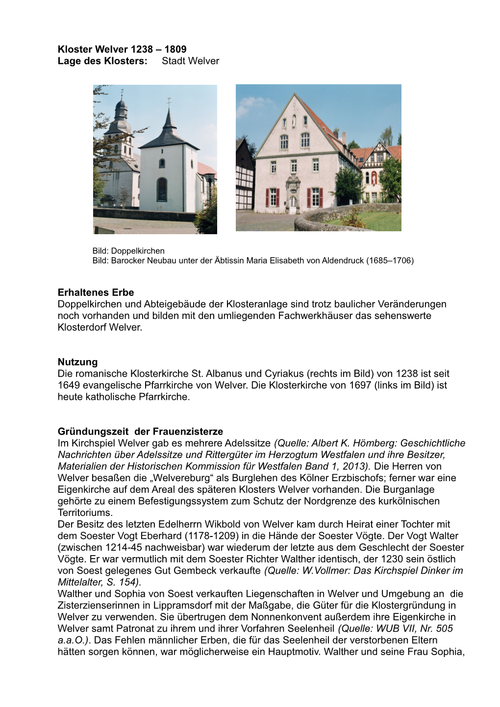 Kloster Welver 1238 – 1809 Lage Des Klosters: Stadt Welver
