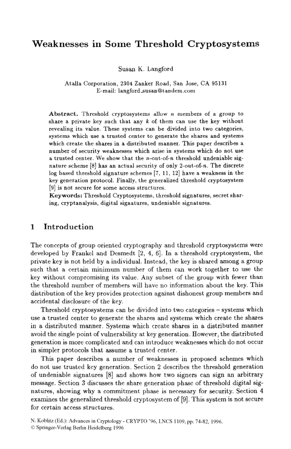 Weaknesses in Some Threshold Cryptosystems