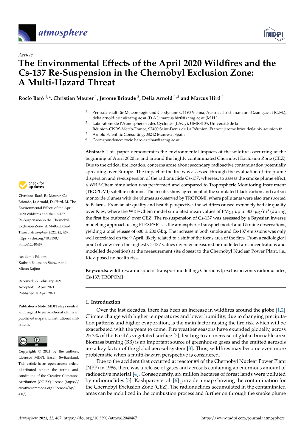 The Environmental Effects of the April 2020 Wildfires and the Cs-137 Re