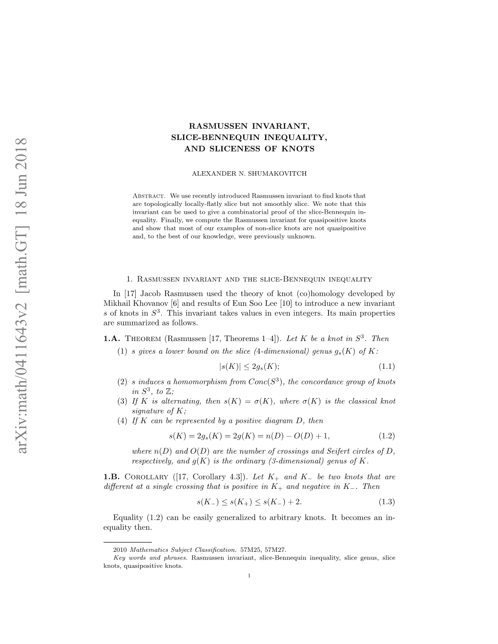 Arxiv:Math/0411643V2 [Math.GT] 18 Jun 2018 Ieeta Igecosn Hti Oiiein Positive Is That Crossing Single a at Diﬀerent Qaiythen