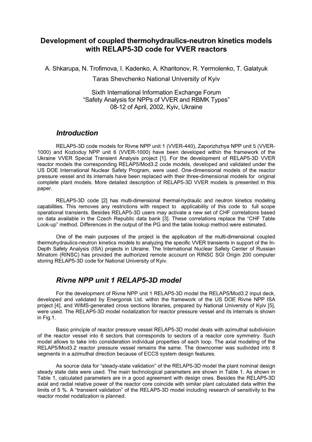 Neutron Kinetics Model Development for VVER-1000 Reactor