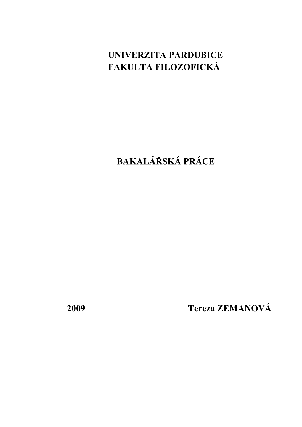 Univerzita Pardubice Fakulta Filozofická Bakalářská