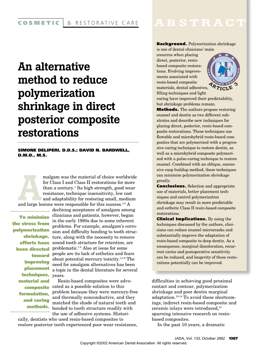 An Alternative Method to Reduce Polymerization Shrinkage in Direct