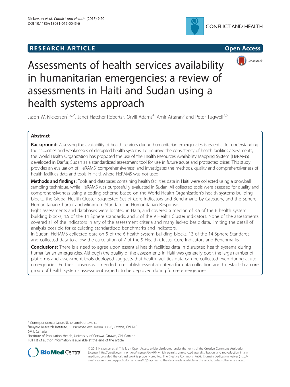Assessments of Health Services Availability in Humanitarian Emergencies: a Review of Assessments in Haiti and Sudan Using a Health Systems Approach Jason W