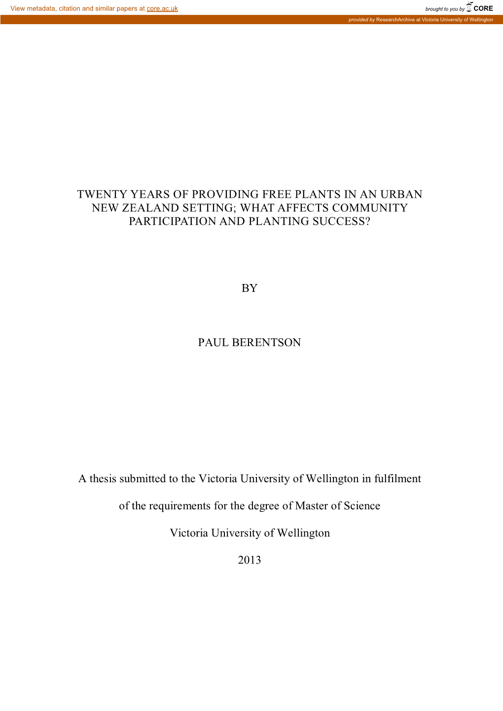 Twenty Years of Providing Free Plants in an Urban New Zealand Setting; What Affects Community Participation and Planting Success?