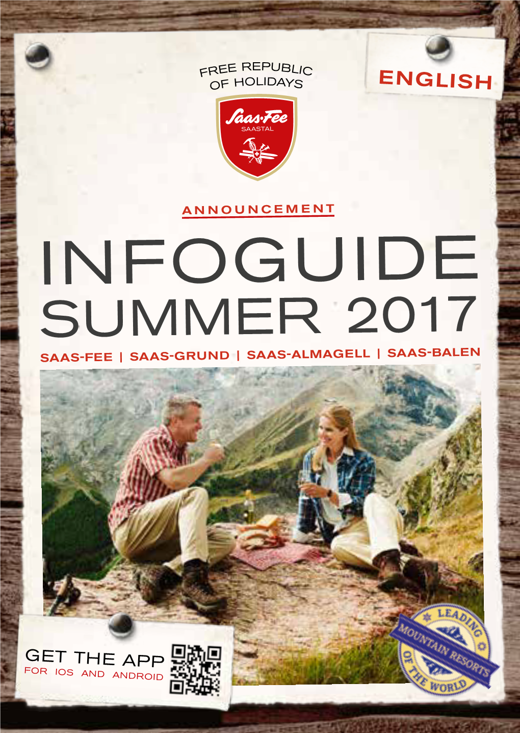 Infoguide Summer 2017 Saas-Fee | Saas-Grund | Saas-Almagell | Saas-Balen