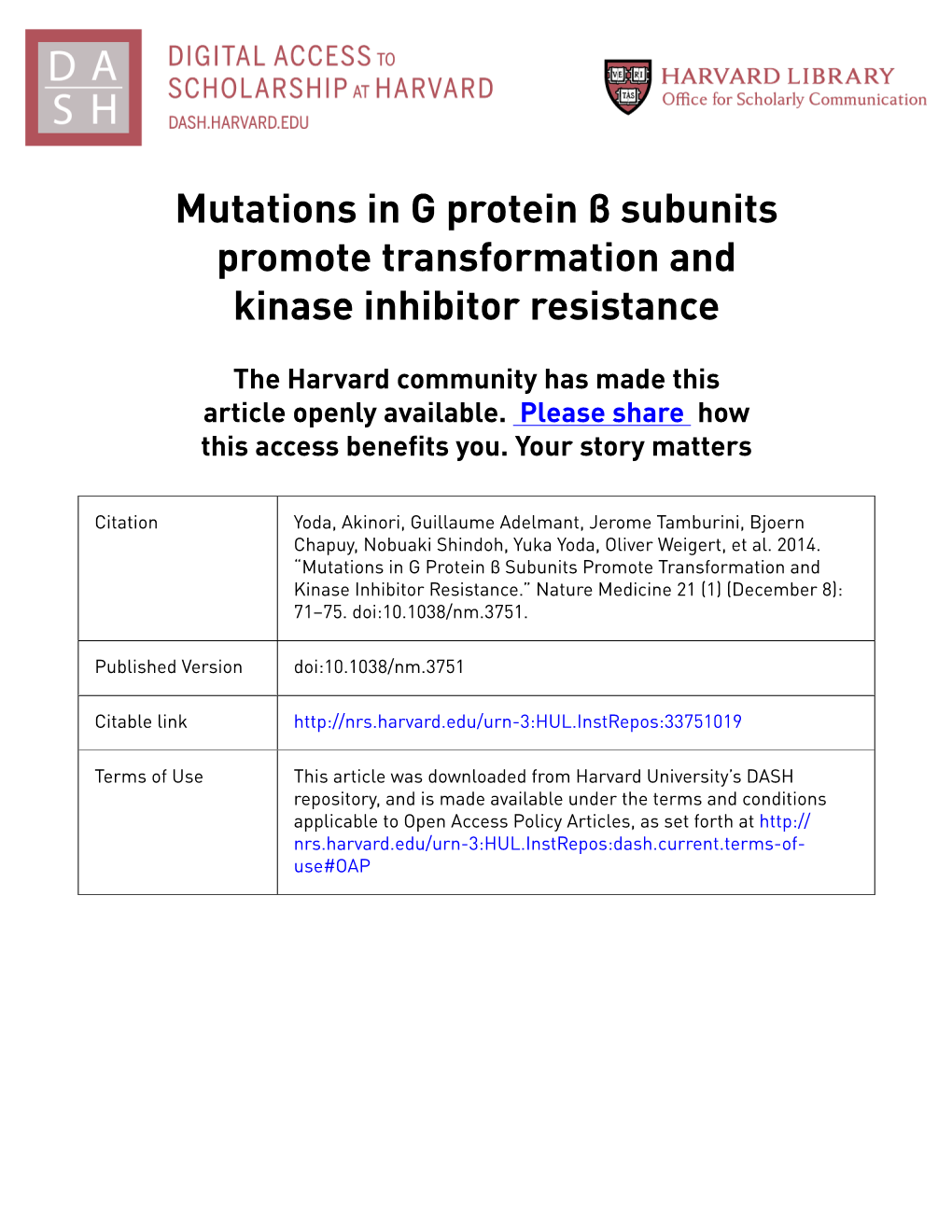 Mutations in G Protein Β Subunits Promote Transformation and Kinase Inhibitor Resistance