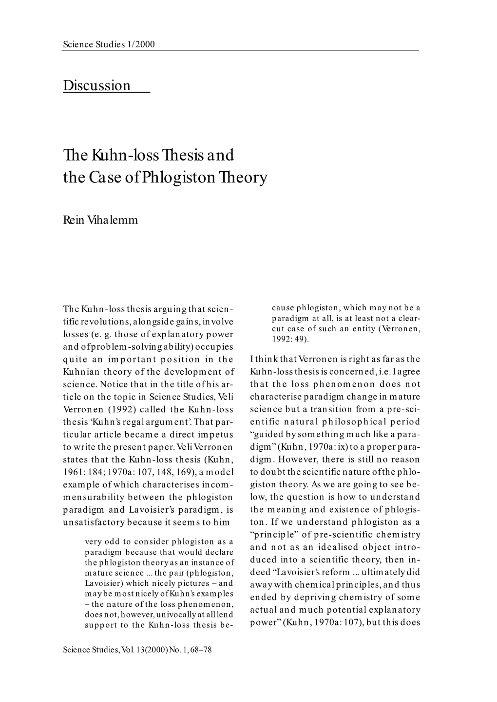 The Kuhn-Loss Thesis and the Case of Phlogiston Theory