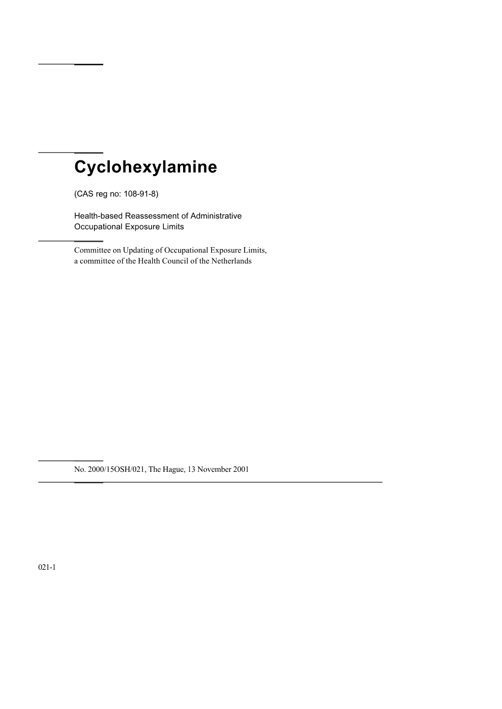 Cyclohexylamine