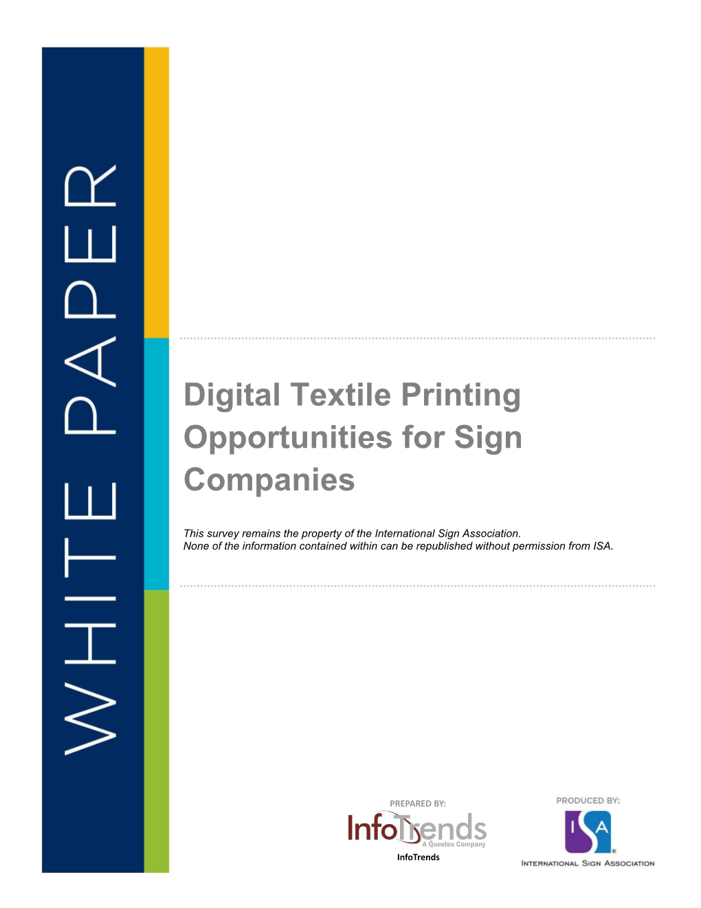 Digital Textile Printing Opportunities for Sign Companies