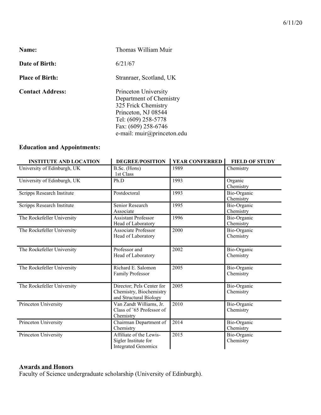 6/11/20 Name: Thomas William Muir Date of Birth: 6/21/67 Place of Birth