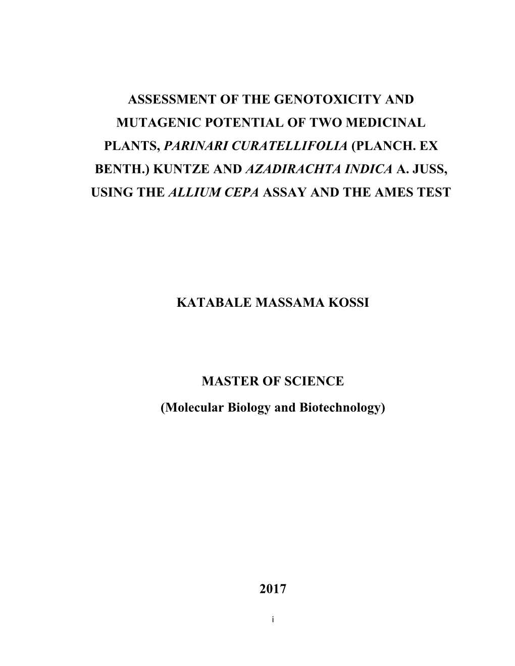 Assessment of the Genotoxicity and Mutagenic Potential of Two Medicinal Plants, Parinari Curatellifolia (Planch