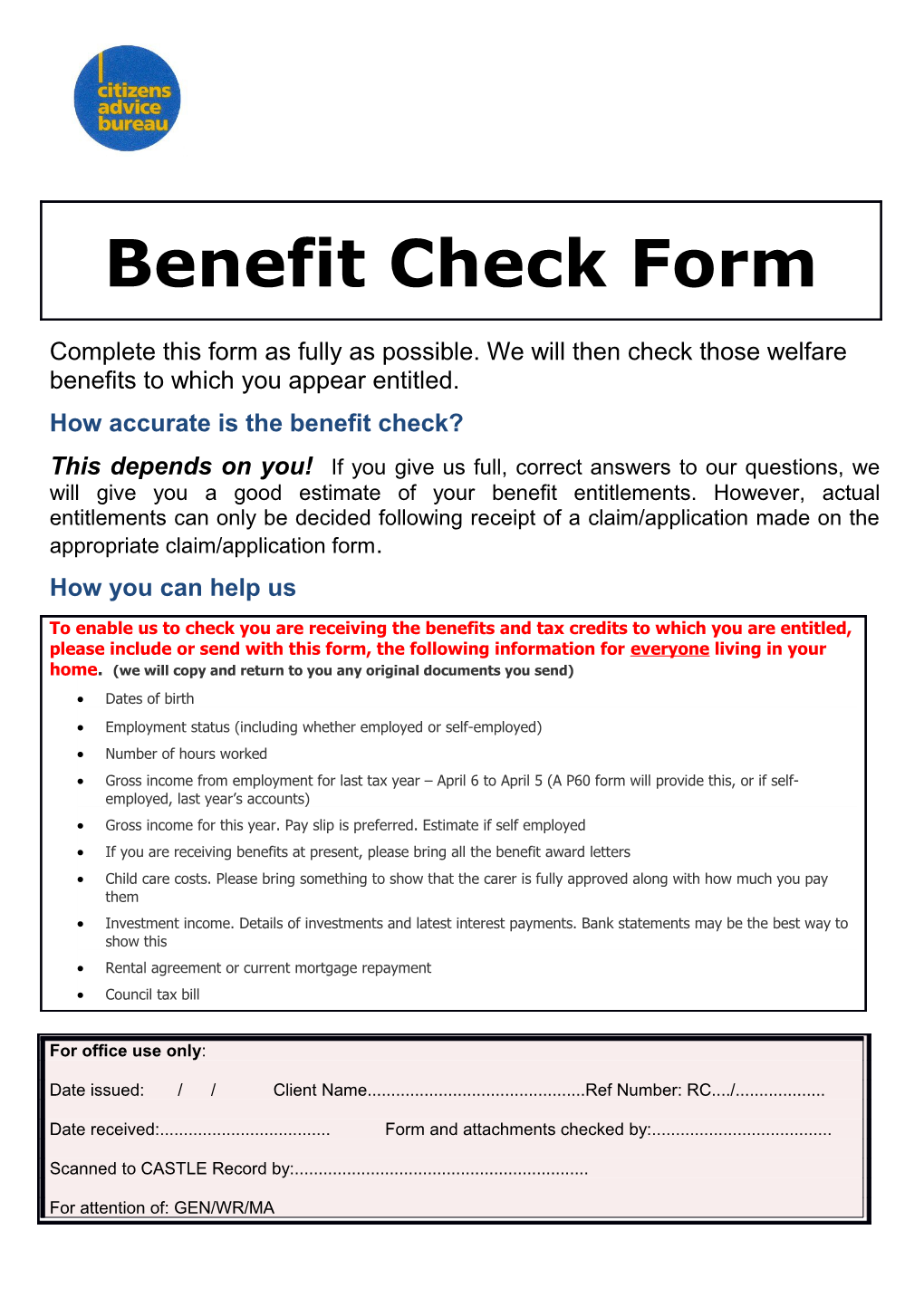 How Accurate Is the Benefit Check?