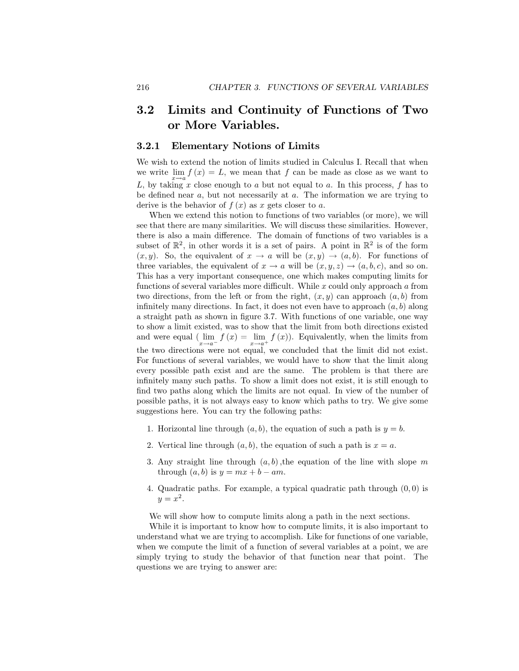 3.2 Limits and Continuity of Functions of Two Or More Variables. 3.2.1 Elementary Notions of Limits We Wish to Extend the Notion of Limits Studied in Calculus I