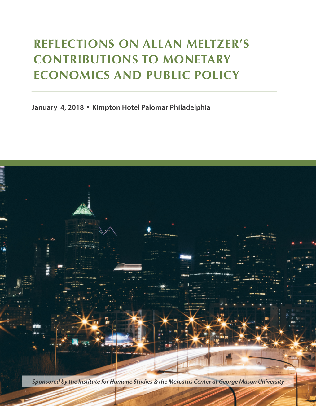 Reflections on Allan Meltzer's Contributions to Monetary Economics and Public Policy