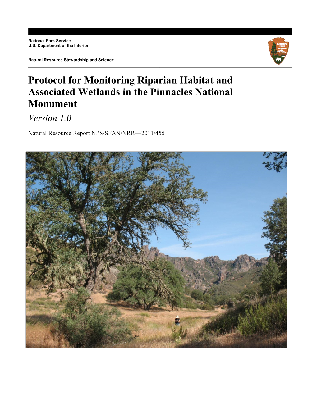 Protocol for Monitoring Riparian Habitat and Associated Wetlands in the Pinnacles National Monument Version 1.0