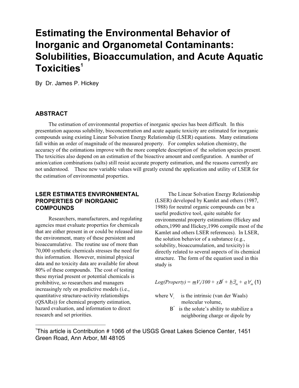 Estimating the Environmental Behavior of Inorganic and Organometal Contaminants: Solubilities, Bioaccumulation, and Acute Aquatic Toxicities1