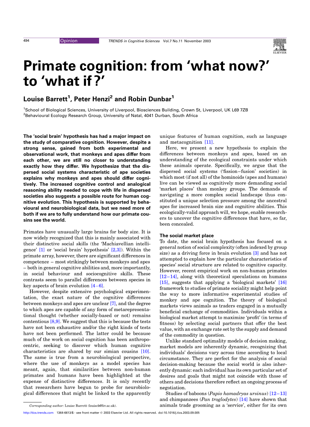 Primate Cognition: from 'What Now?' to 'What If ?'