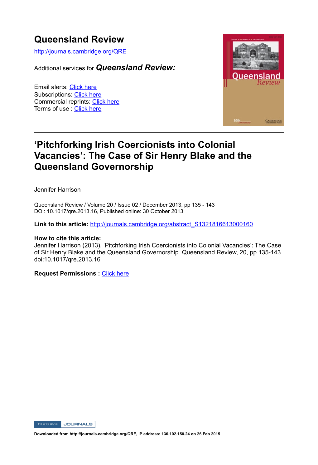 Pitchforking Irish Coercionists Into Colonial Vacancies’: the Case of Sir Henry Blake and the Queensland Governorship