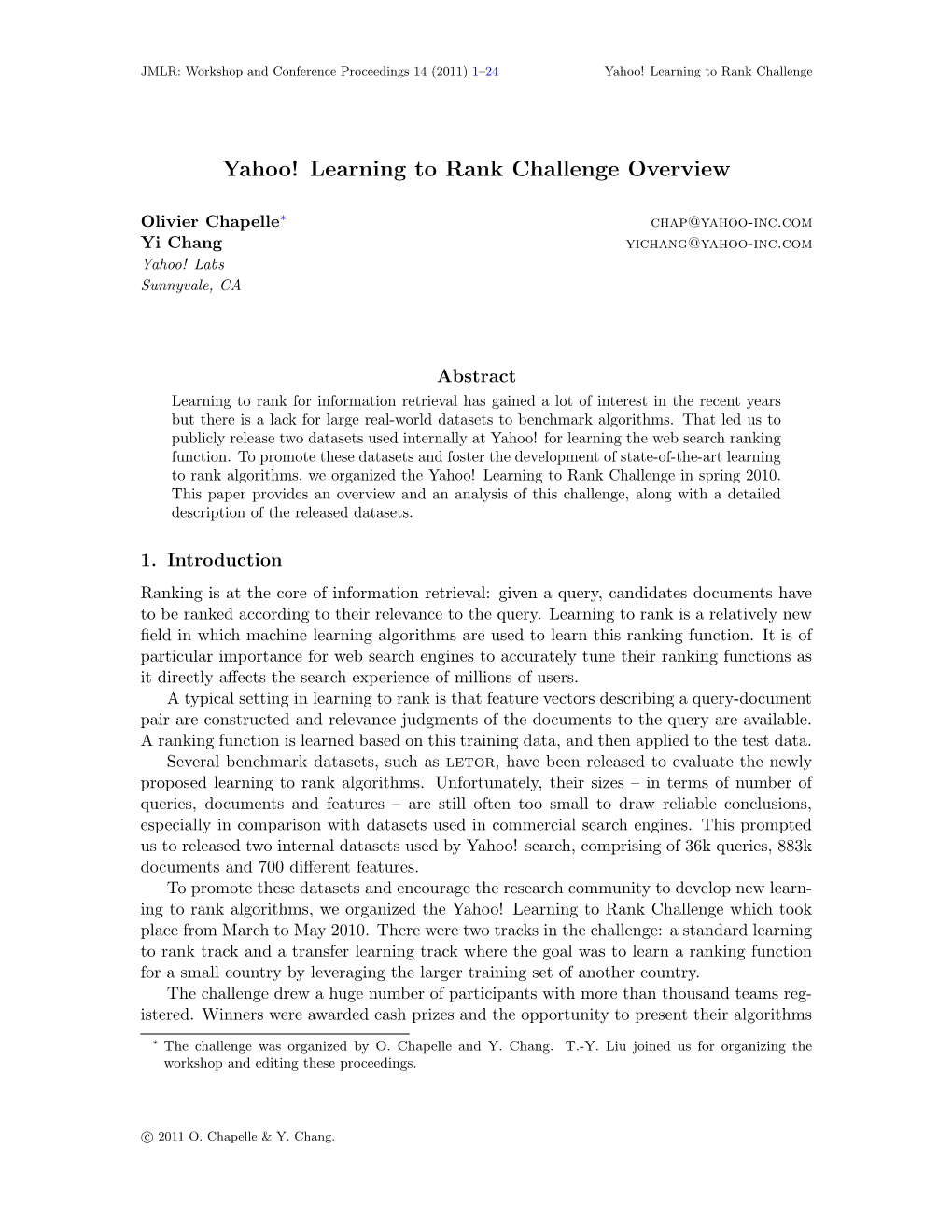 Yahoo! Learning to Rank Challenge Overview