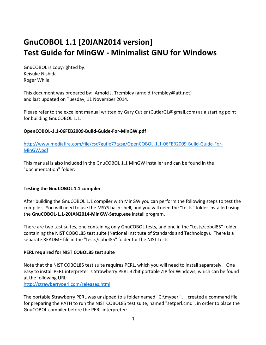 Gnucobol 1.1 [20JAN2014 Version] Test Guide for Mingw - Minimalist GNU for Windows