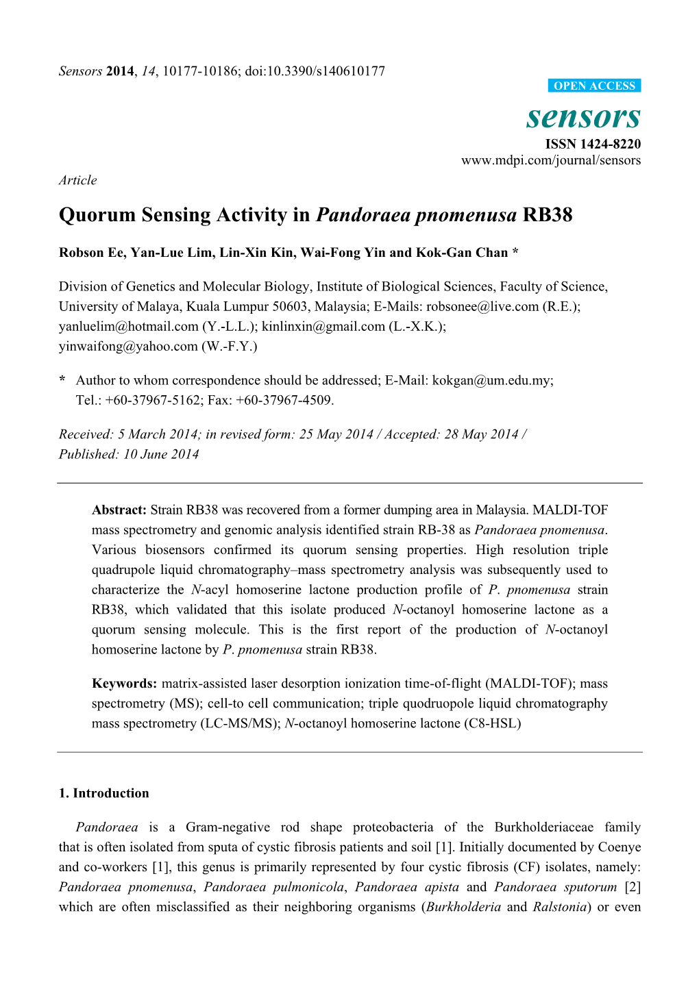 Quorum Sensing Activity in Pandoraea Pnomenusa RB38