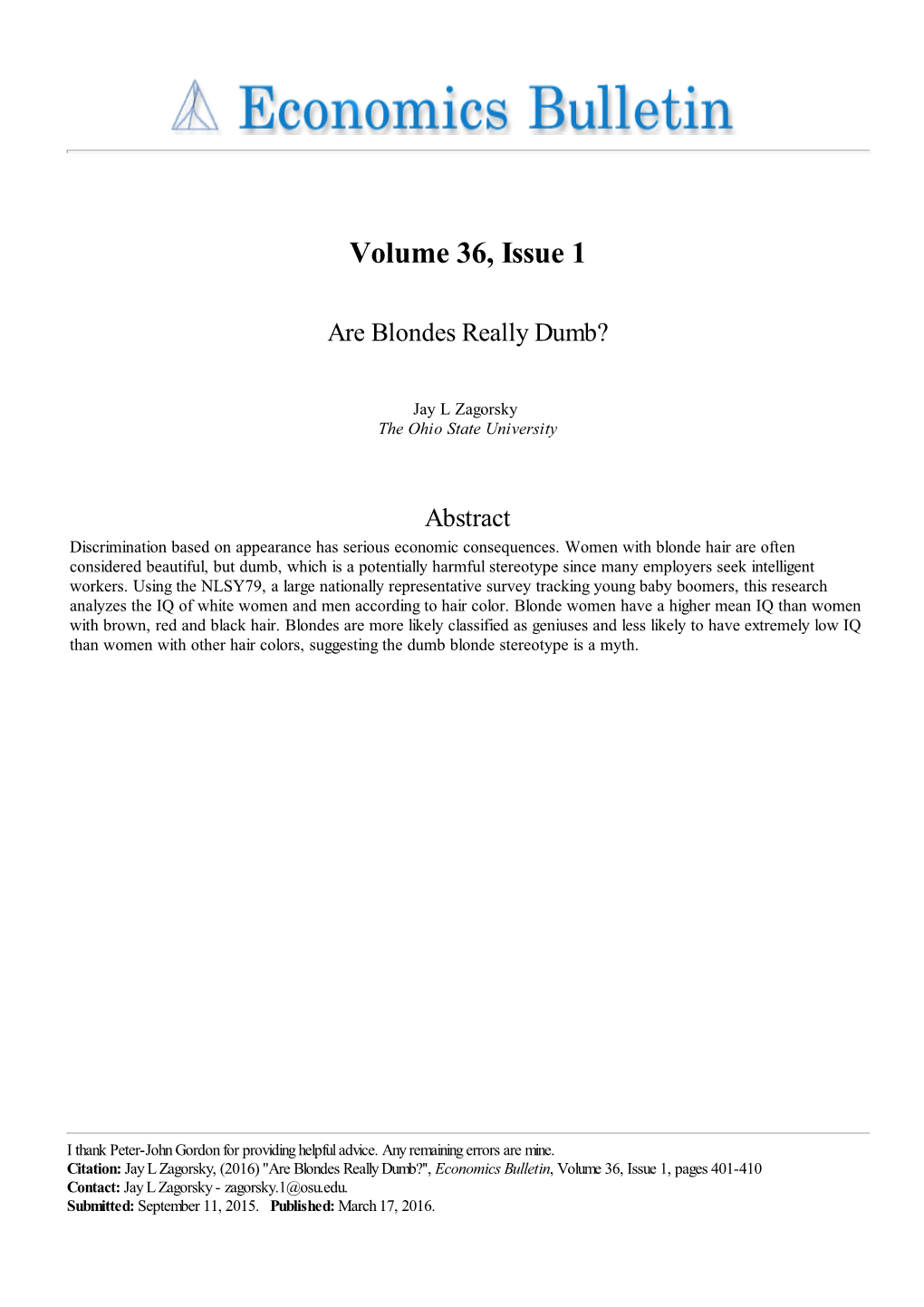 Economics Bulletin, Volume 36, Issue 1, Pages 401-410 Contact: Jay L Zagorsky - Zagorsky.1@Osu.Edu