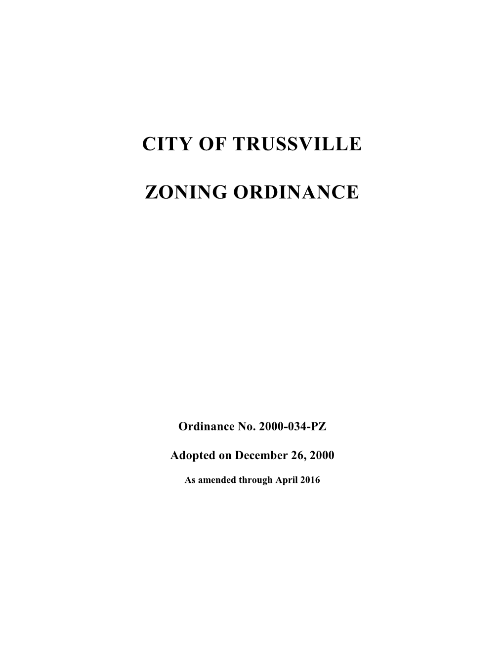 City of Trussville Zoning Ordinance No.2000-034-PZ, As Amended