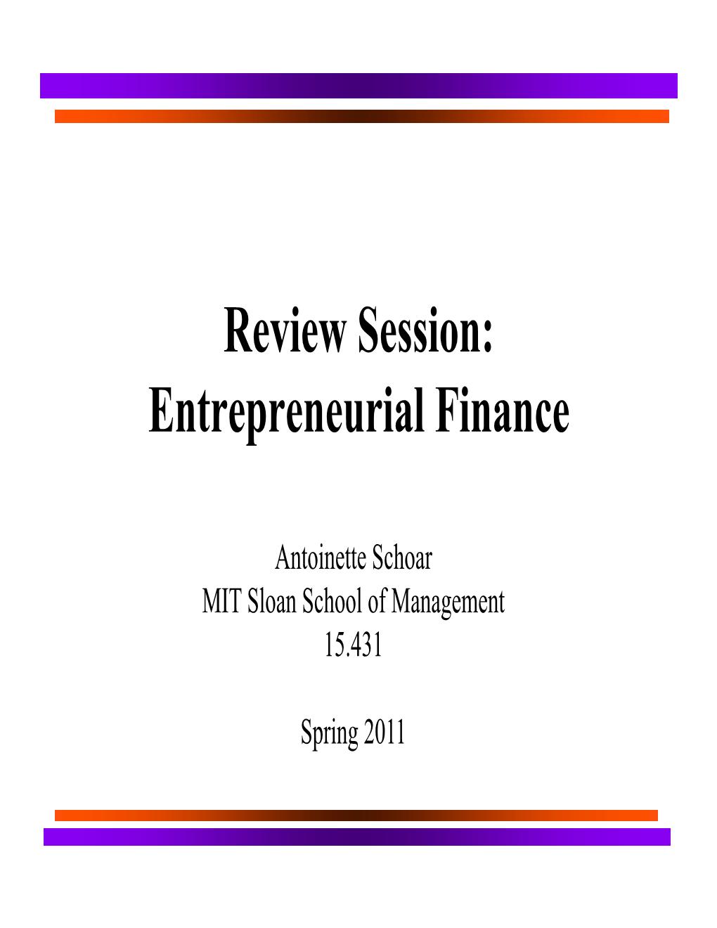 Entrepreneurial Finance