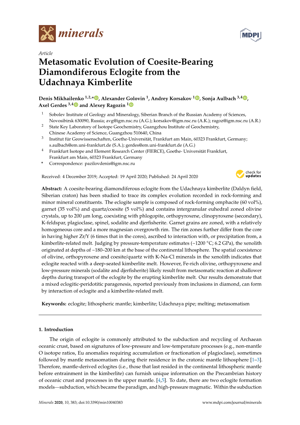 Metasomatic Evolution of Coesite-Bearing Diamondiferous Eclogite from the Udachnaya Kimberlite