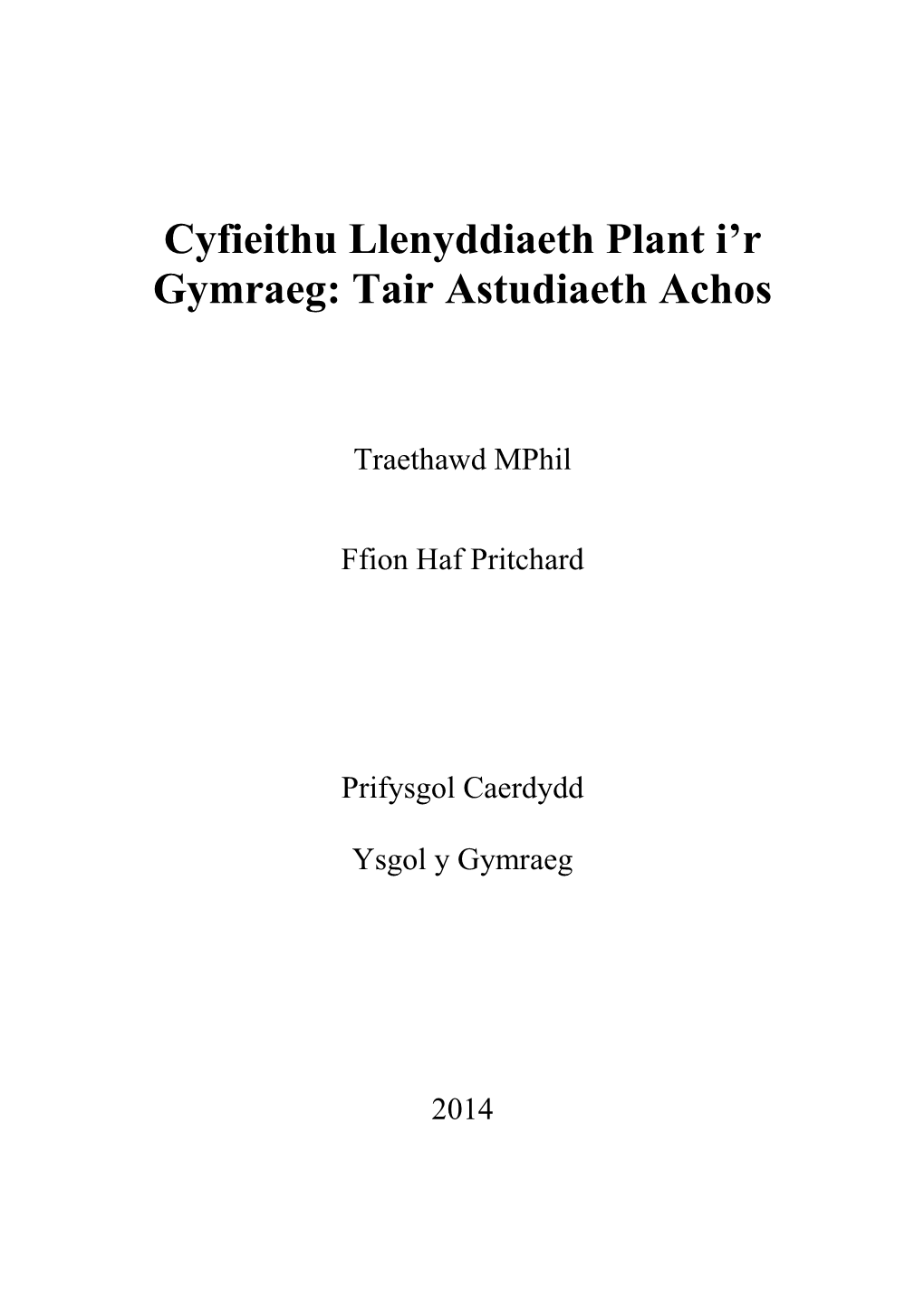 Cyfieithu Llenyddiaeth Plant I'r Gymraeg