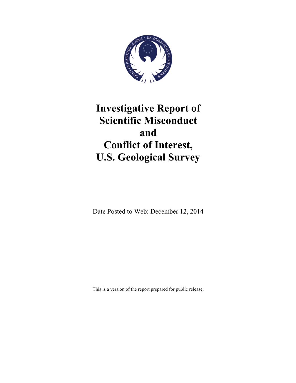 Investigative Report of Scientific Misconduct and Conflict of Interest, U.S