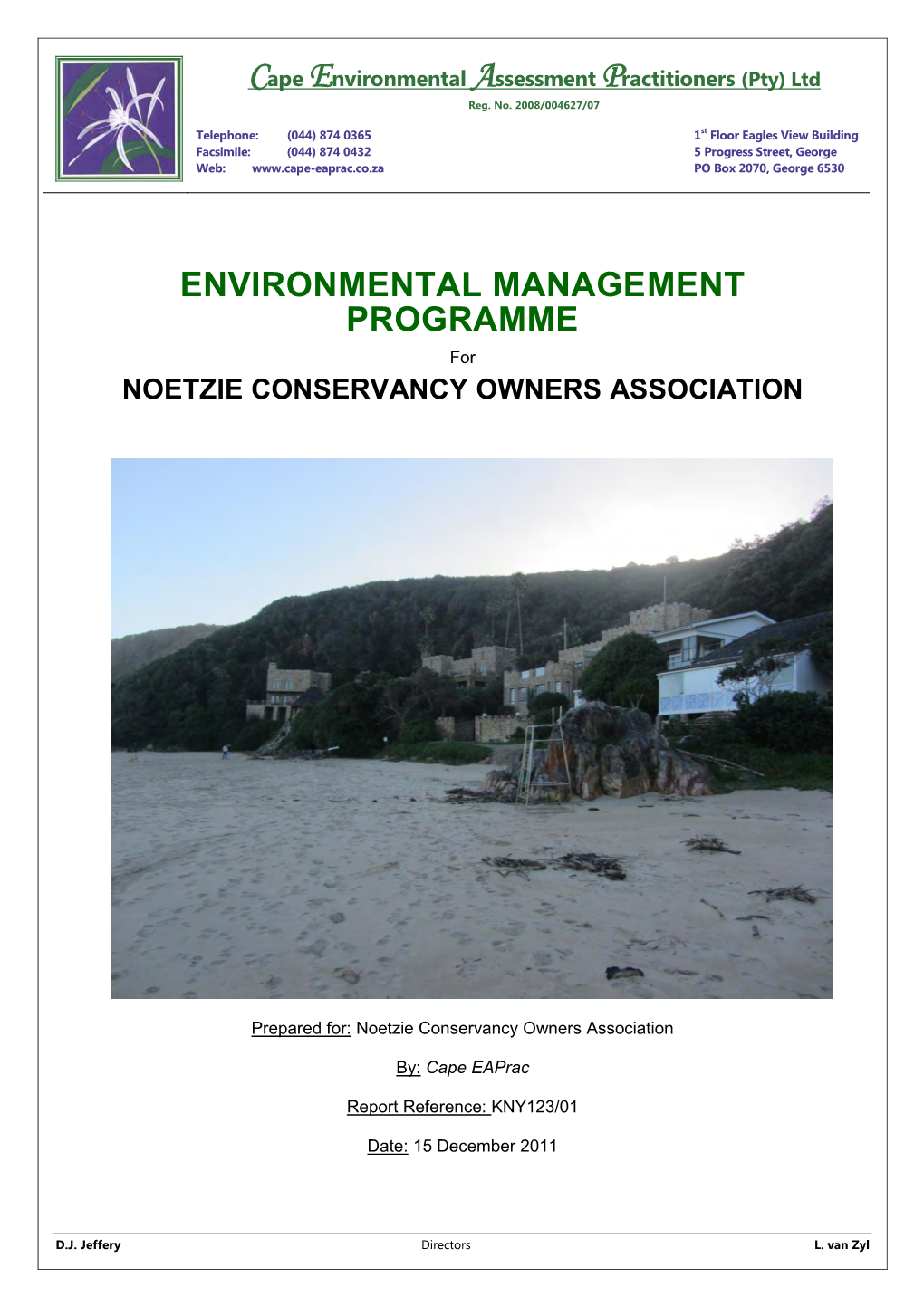 ENVIRONMENTAL MANAGEMENT PROGRAMME for NOETZIE CONSERVANCY OWNERS ASSOCIATION