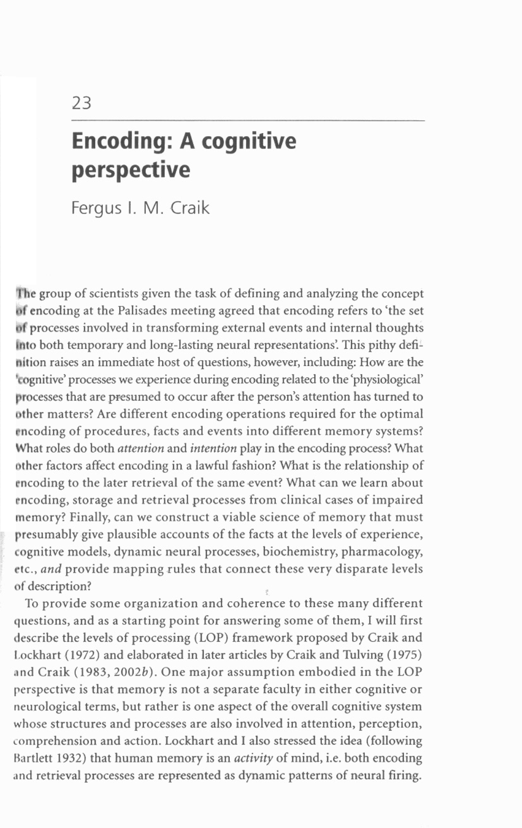 Encoding: a Cognitive Perspective Fergus I