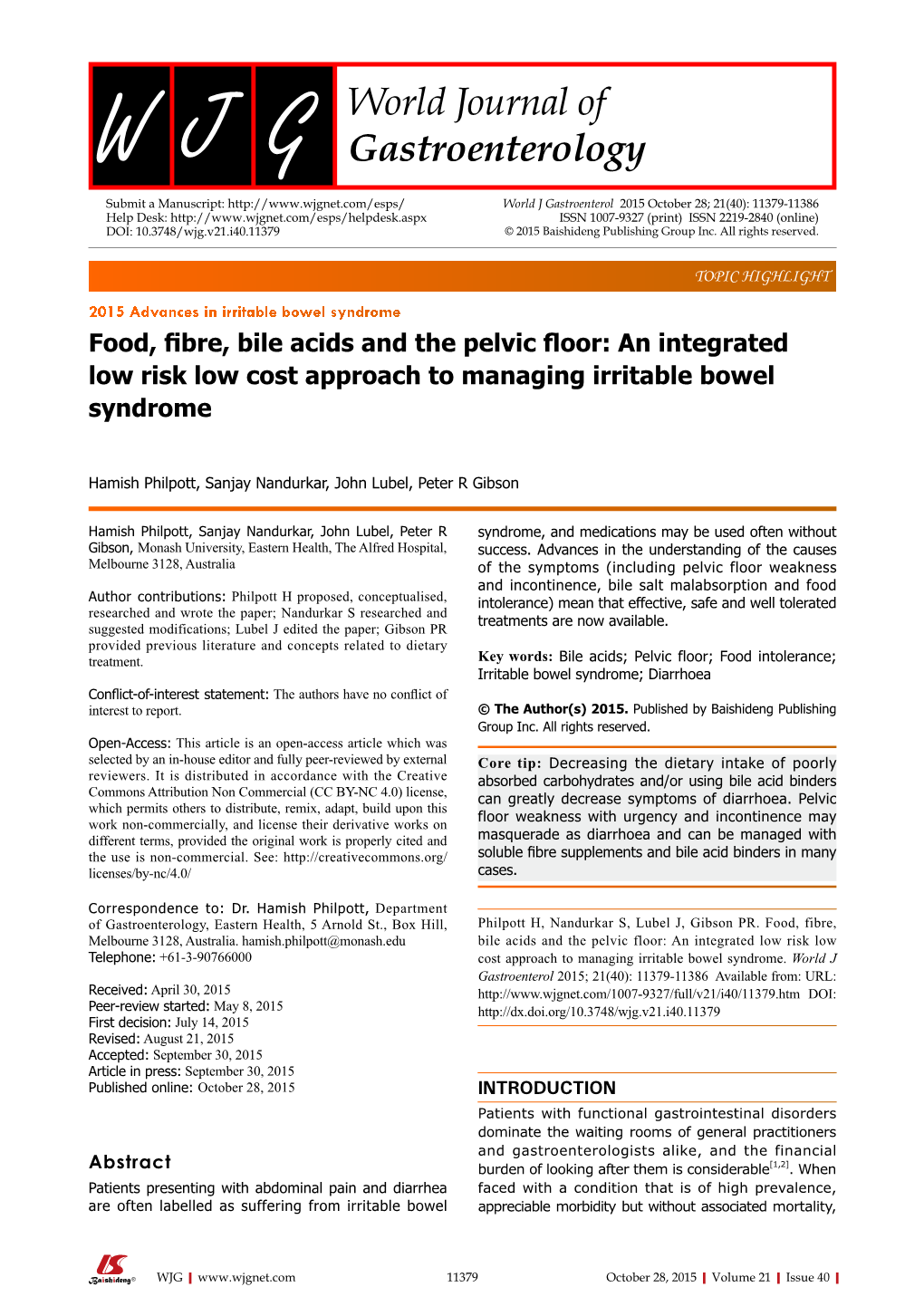 Food, Fibre, Bile Acids and the Pelvic Floor: an Integrated Low Risk Low Cost Approach to Managing Irritable Bowel Syndrome