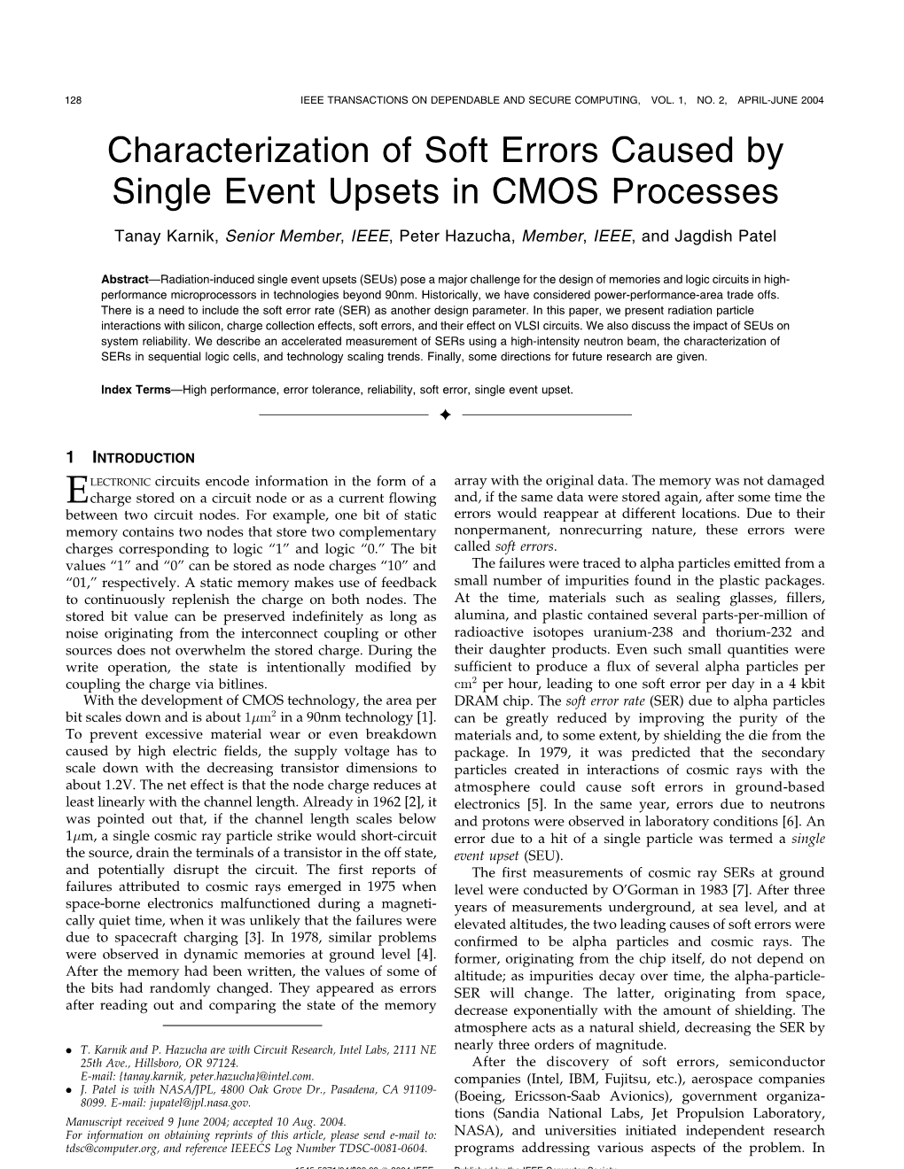 Characterization of Soft Errors Caused by Single Event Upsets in CMOS Processes