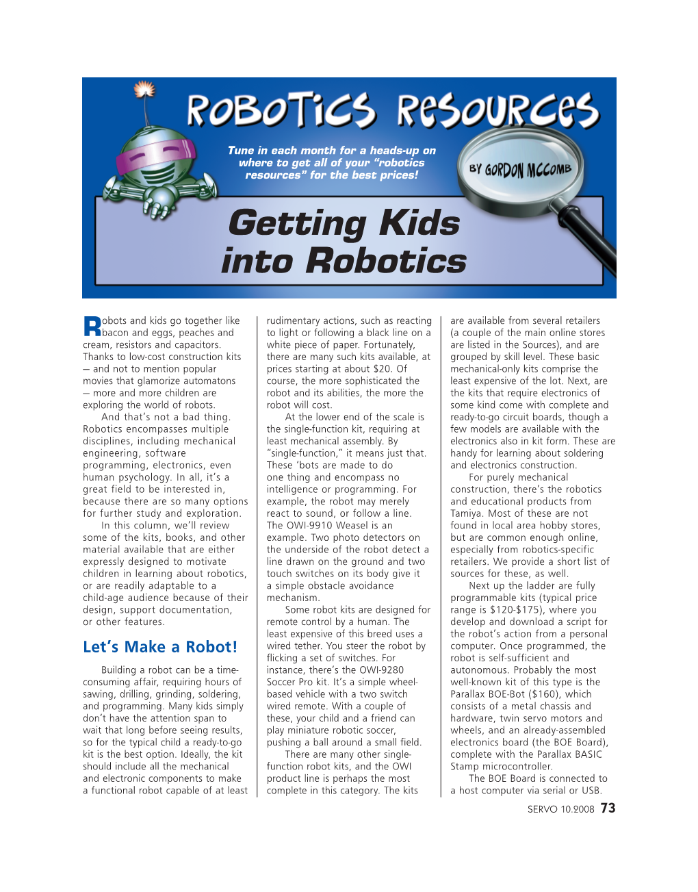 Getting Kids Into Robotics