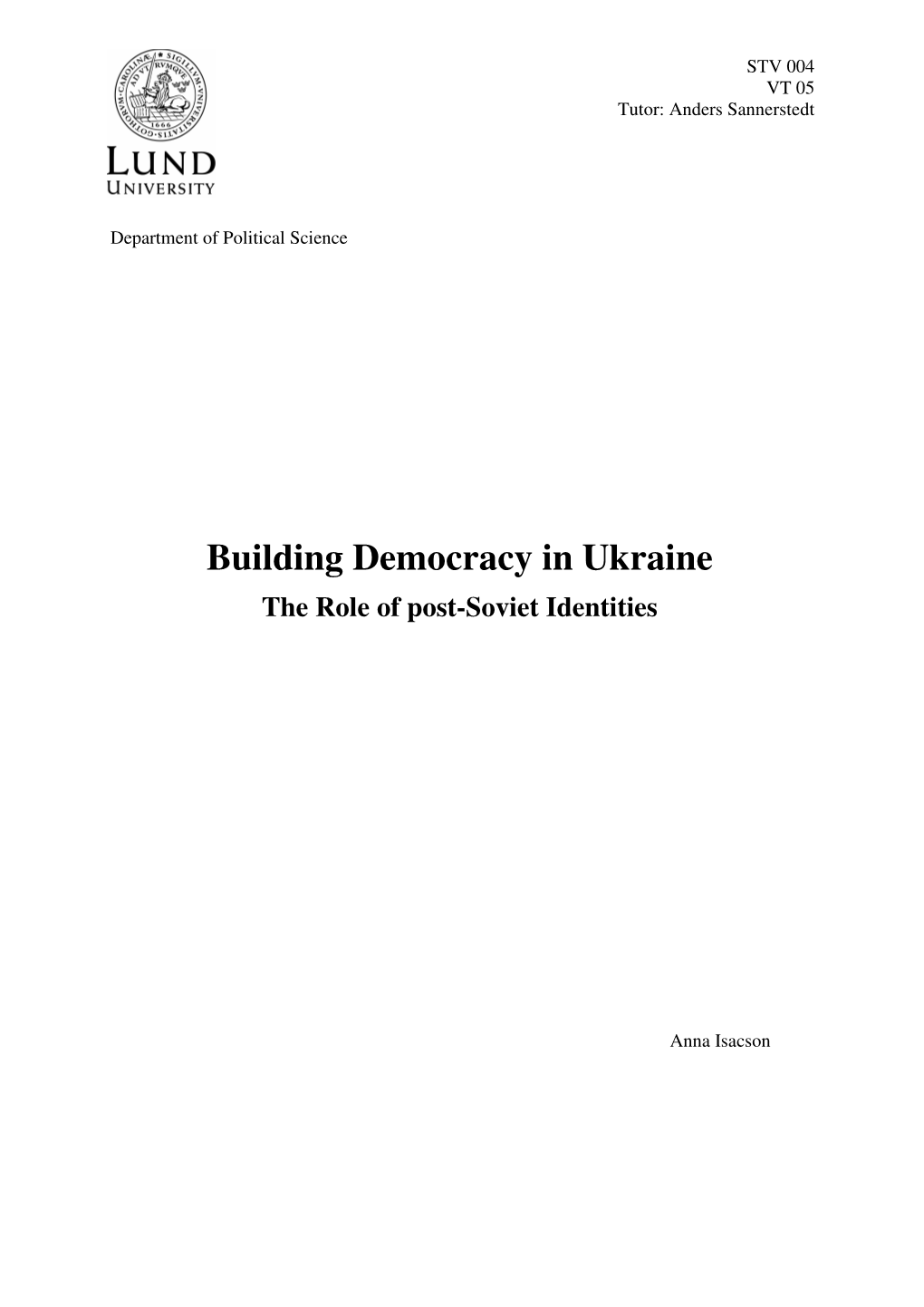 Building Democracy in Ukraine