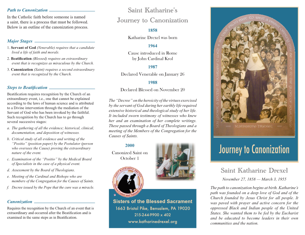 Journey to Canonization Below Is an Outline of the Canonization Process