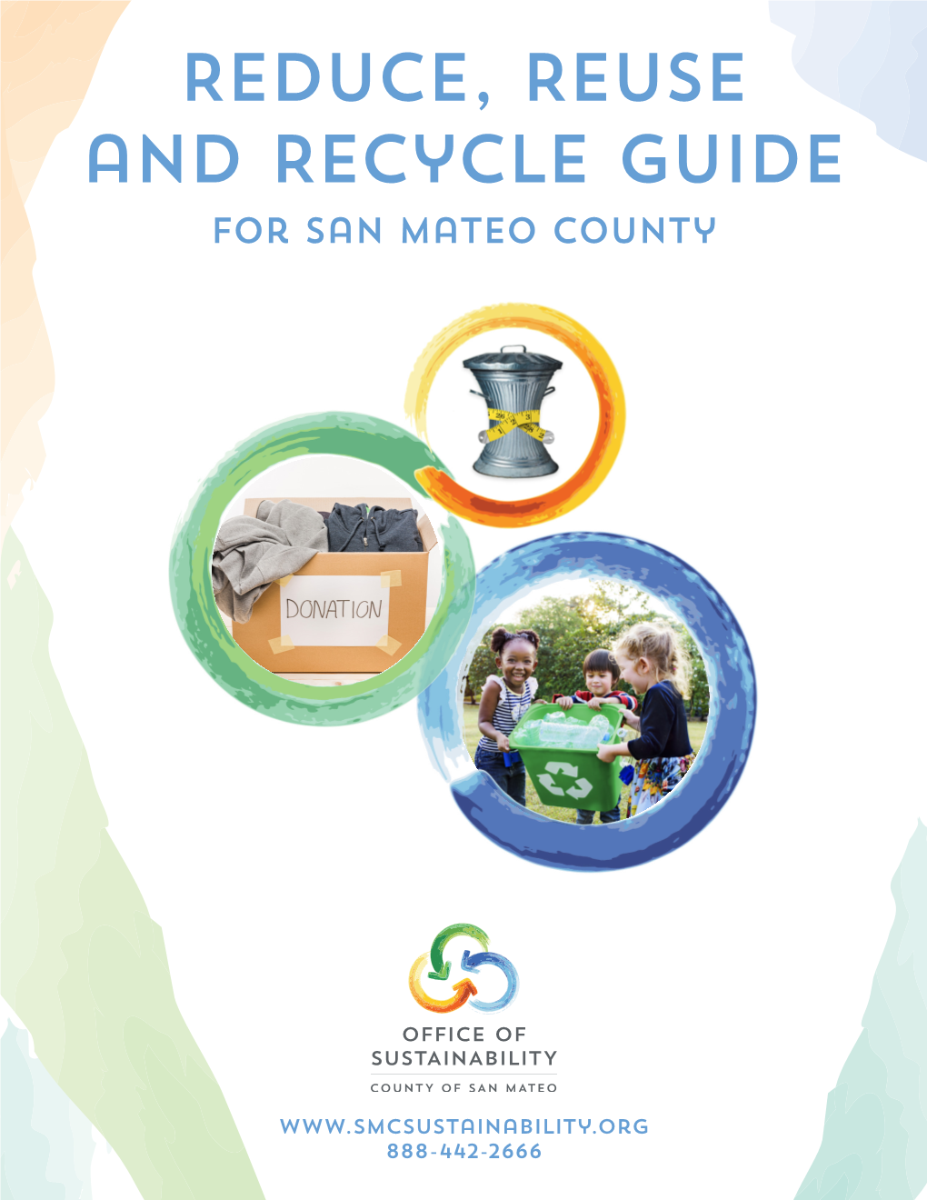 Reduce, Reuse and Recycle Guide for San Mateo County