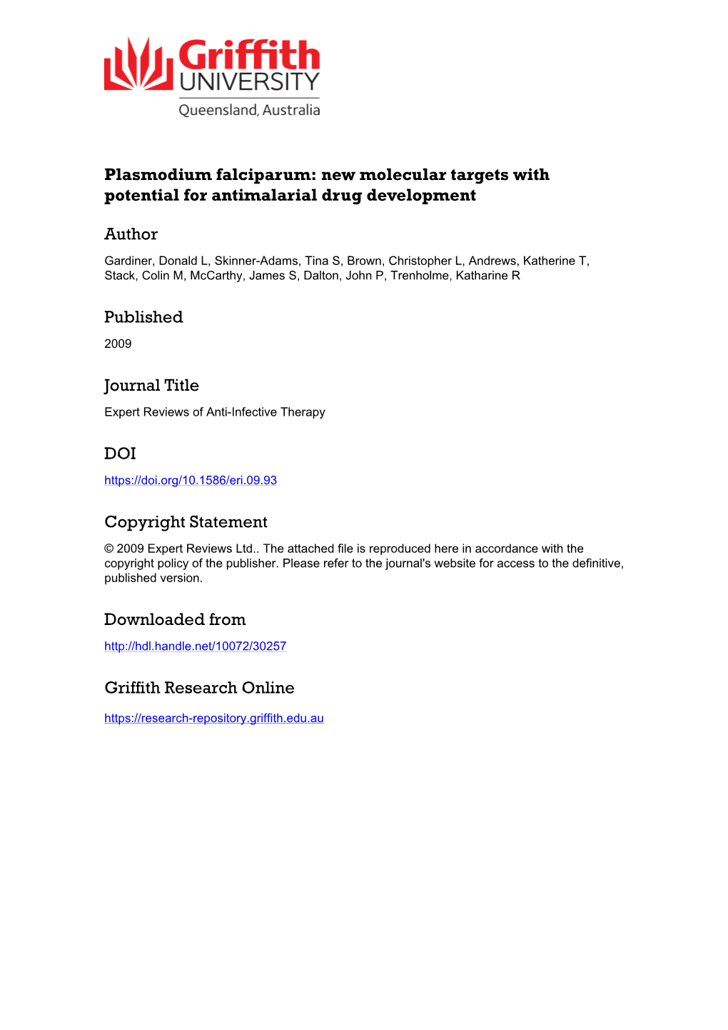 Plasmodium Falciparum: New Molecular Targets with Potential for Antimalarial Drug Development