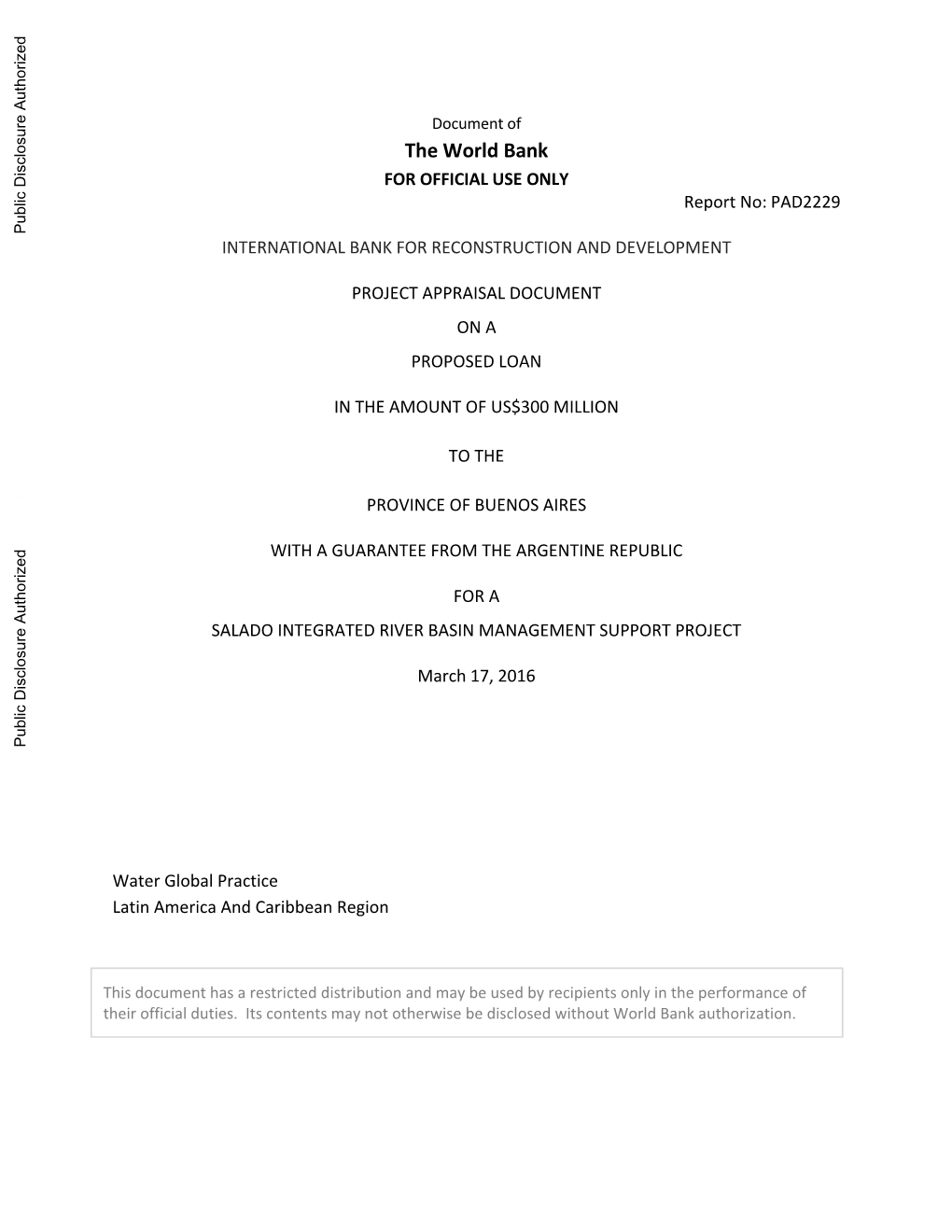 Document of the World Bank for OFFICIAL USE ONLY Report No: PAD2229