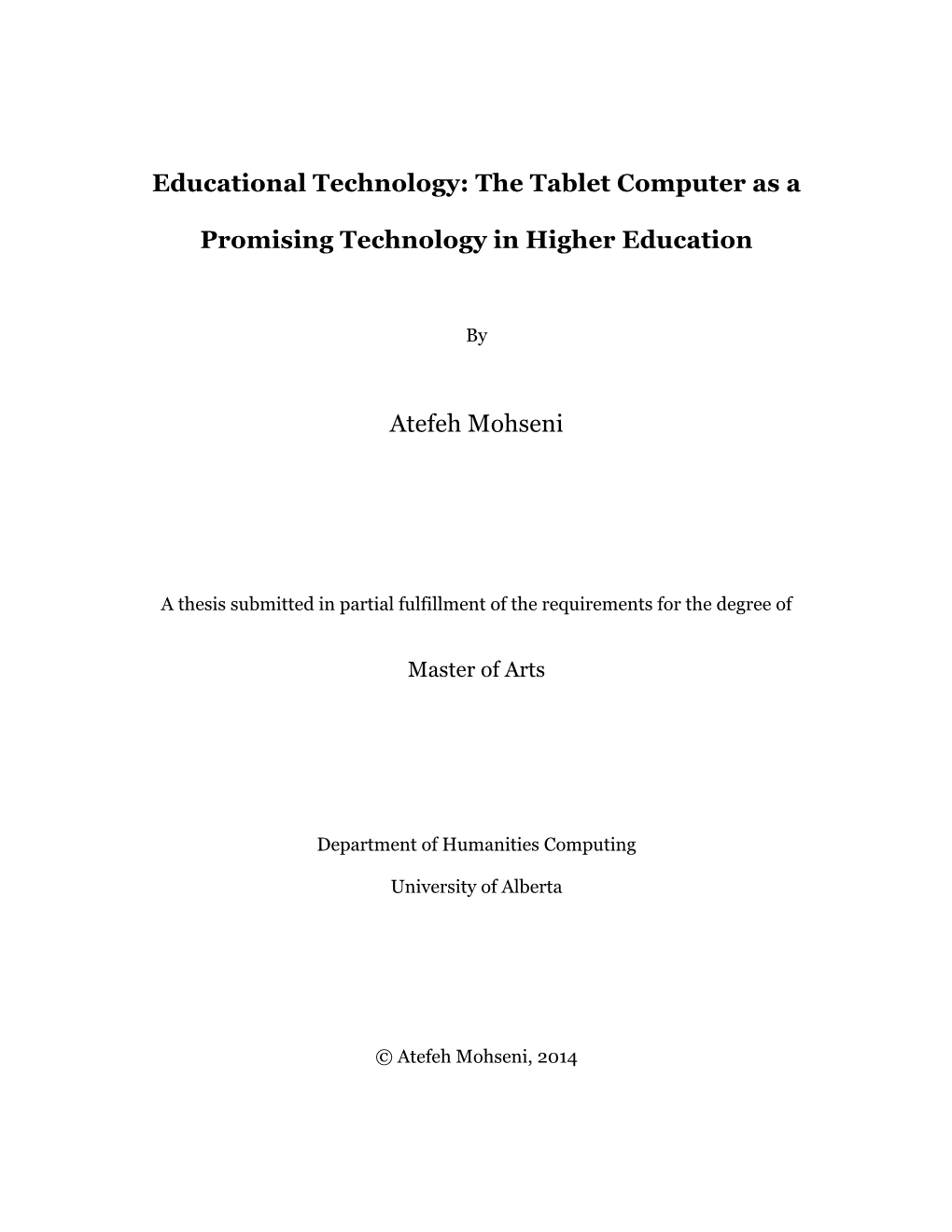 Educational Technology: the Tablet Computer As A