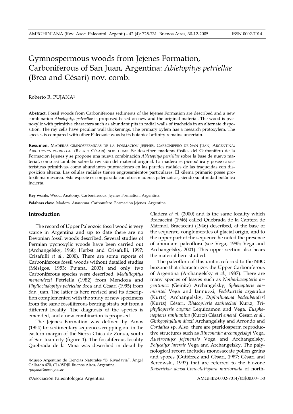 Gymnospermous Woods from Jejenes Formation, Carboniferous of San Juan, Argentina: Abietopitys Petriellae (Brea and Césari) Nov