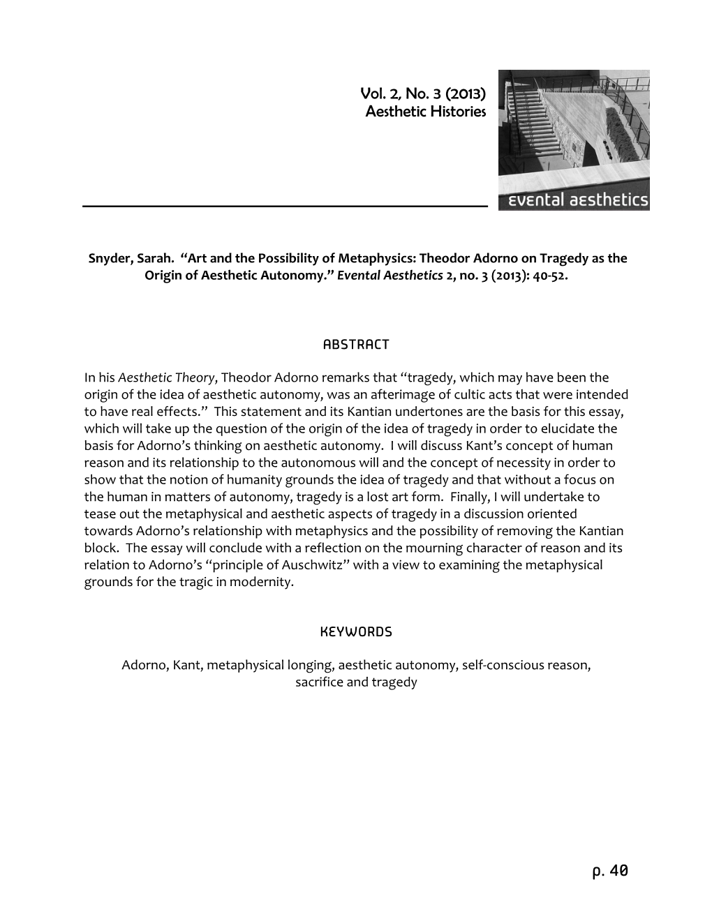 Theodor Adorno on Tragedy As the Origin of Aesthetic Autonomy.” Evental Aesthetics 2, No