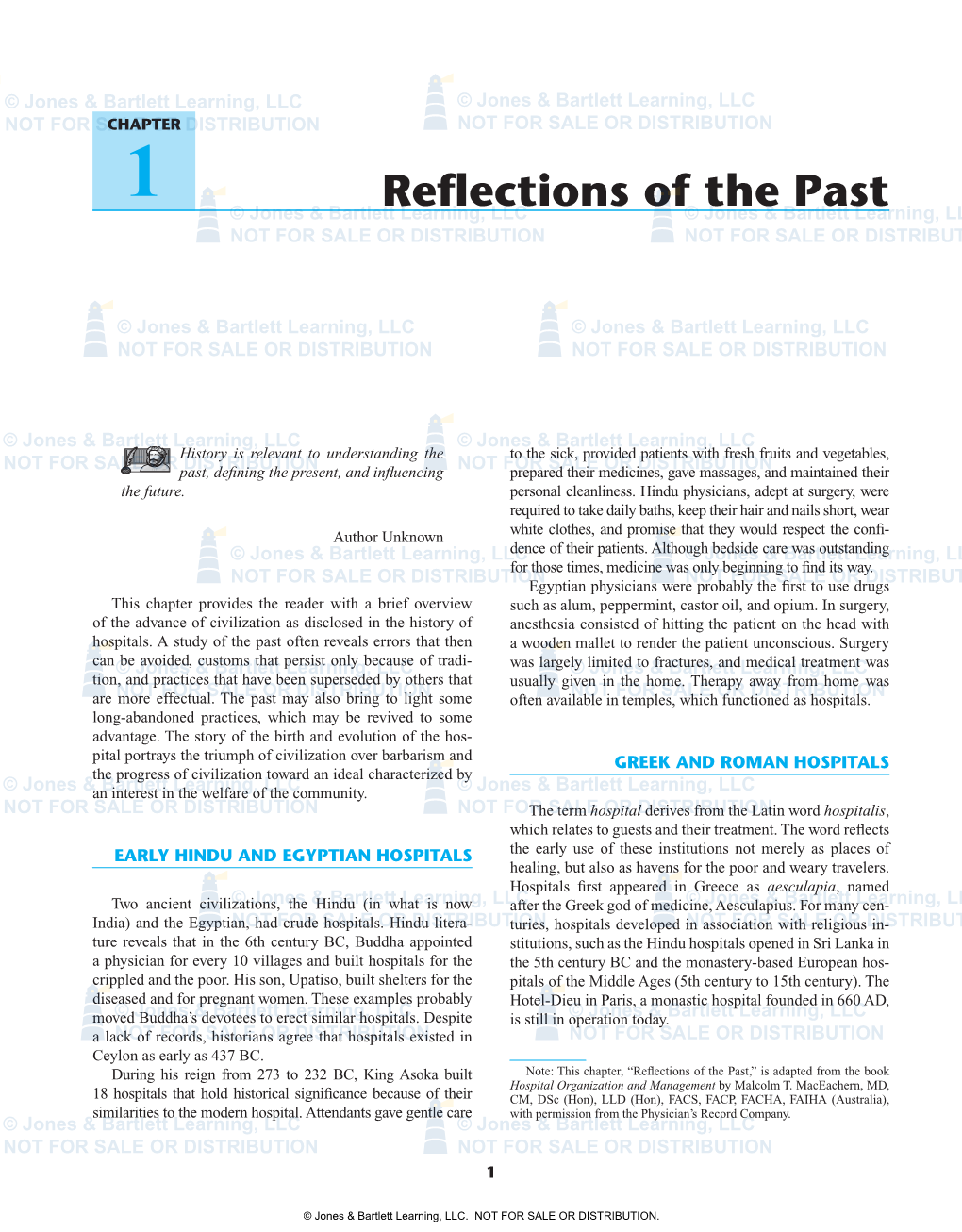 Reflections of the Past,” Is Adapted from the Book Hospital Organization and Management by Malcolm T
