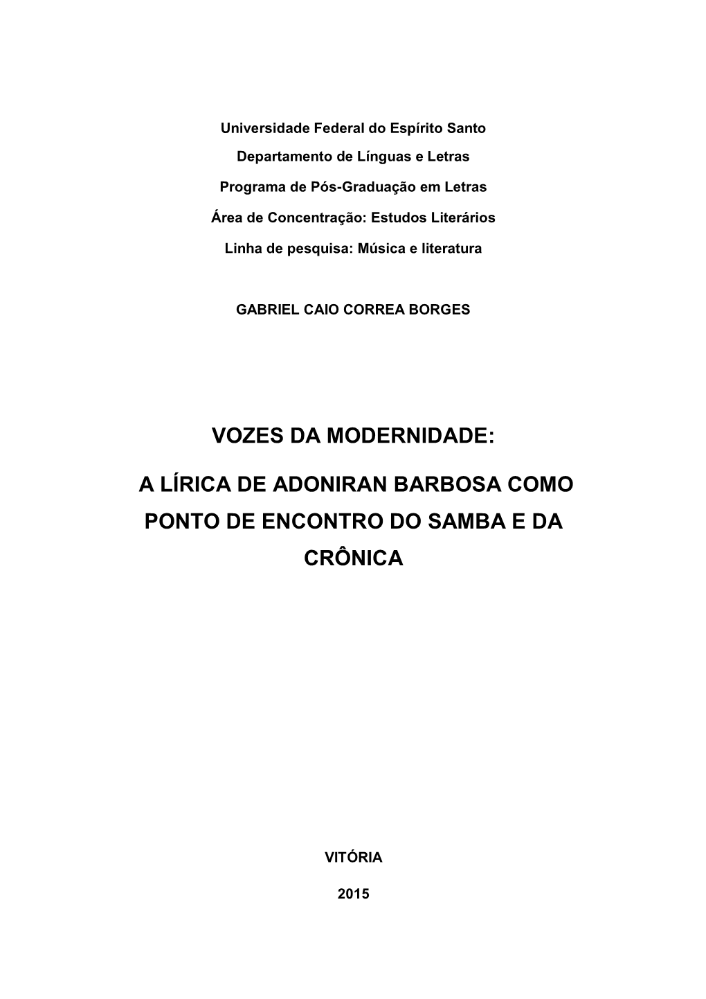 Vozes Da Modernidade: a Lírica De Adoniran Barbosa