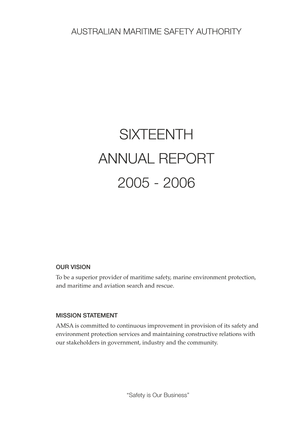 Sixteenth Annual Report 2005 - 2006